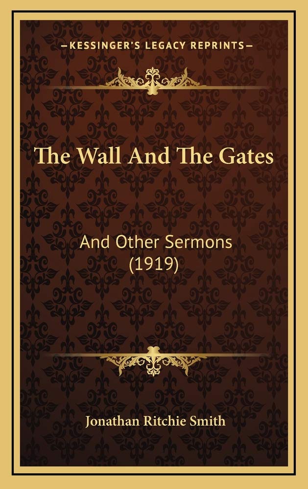 The Wall And The Gates: And Other Sermons (1919) Contemporary literature