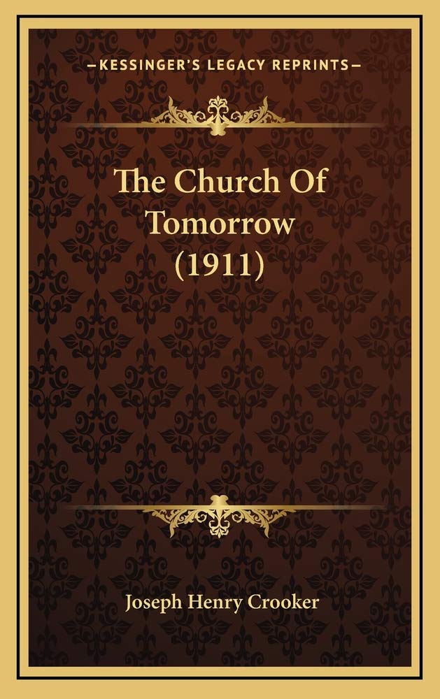The Church Of Tomorrow (1911) Contemporary literature