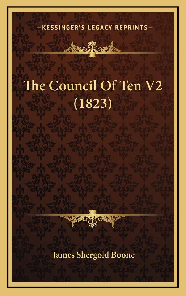 The Council Of Ten V2 (1823) Contemporary literature