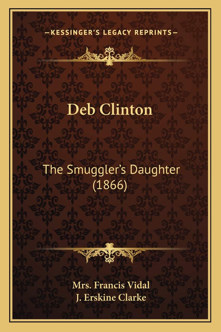 Deb Clinton: The Smuggler's Daughter (1866) Contemporary literature