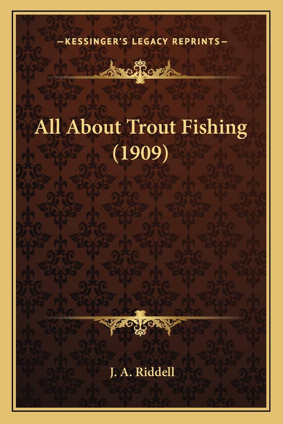 All About Trout Fishing (1909) Contemporary literature