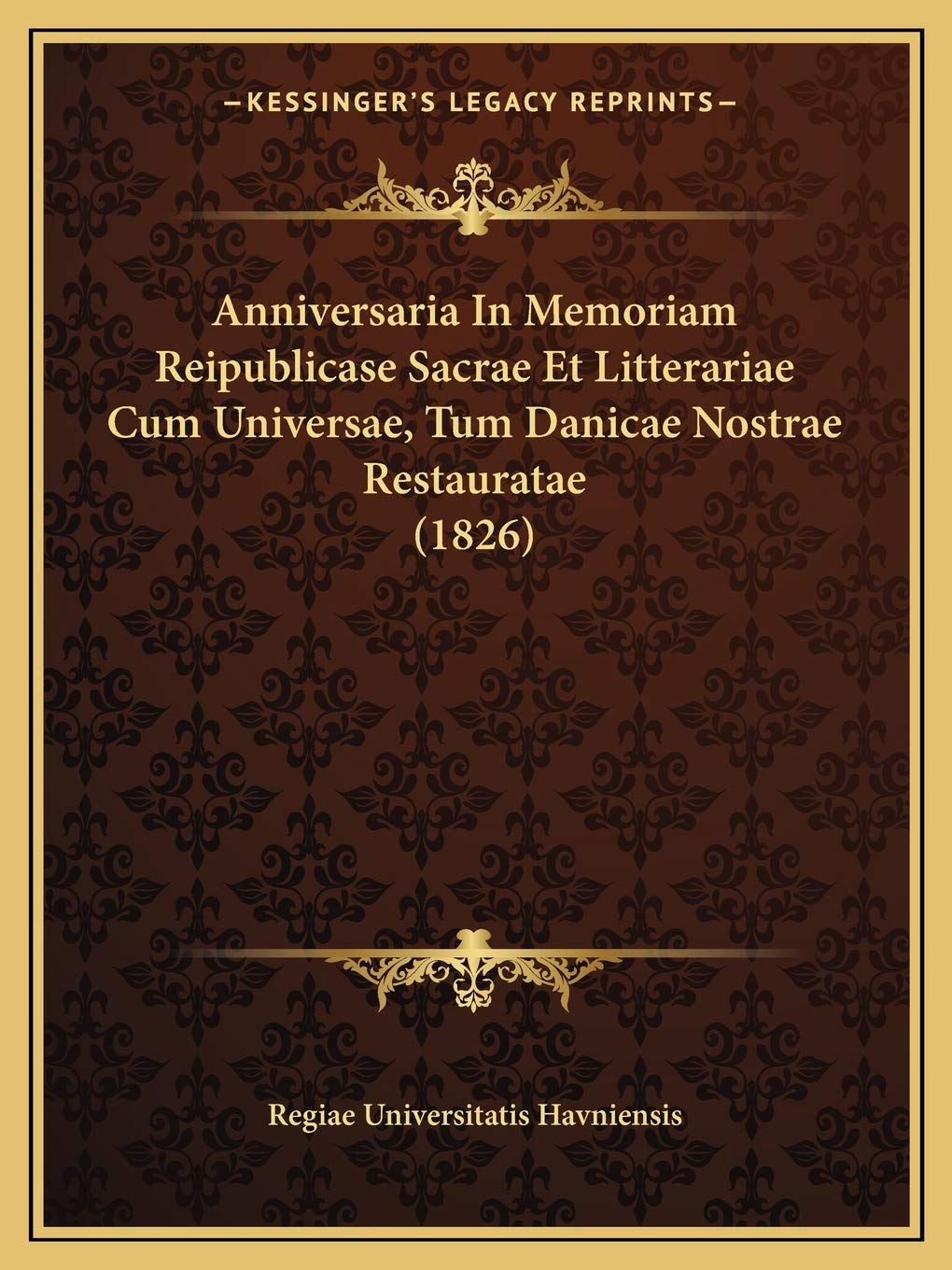 Anniversaria In Memoriam Reipublicase Sacrae Et Litterariae Cum Universae, Tum Danicae Nostrae Restauratae (1826) Death & Mourning