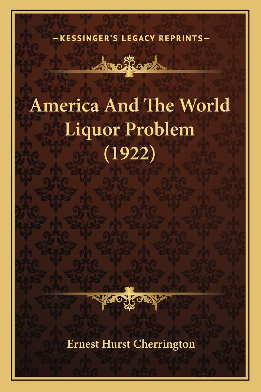 America And The World Liquor Problem (1922) Social Sciences