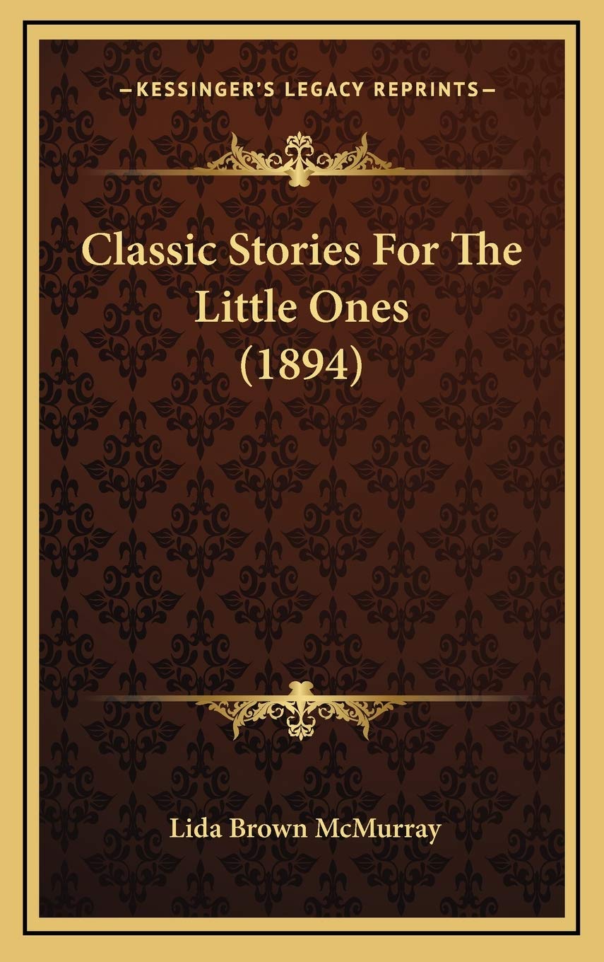 Classic Stories For The Little Ones (1894) book