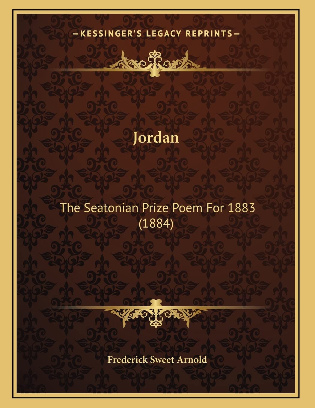 Jordan: The Seatonian Prize Poem For 1883 (1884) Poetry