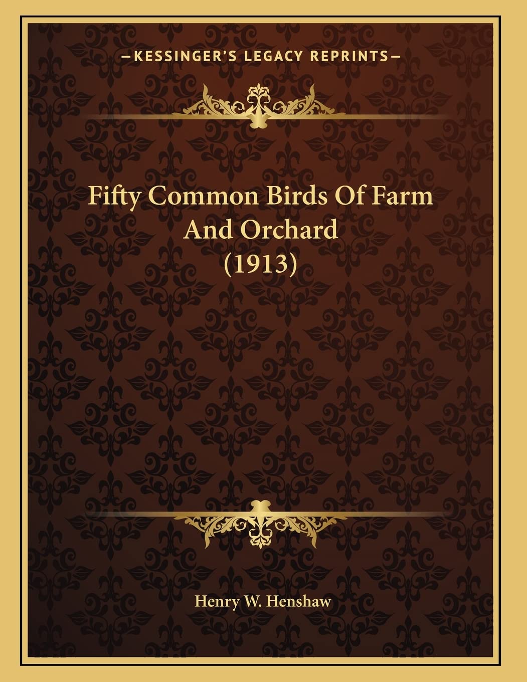 Fifty Common Birds Of Farm And Orchard (1913) Poetry