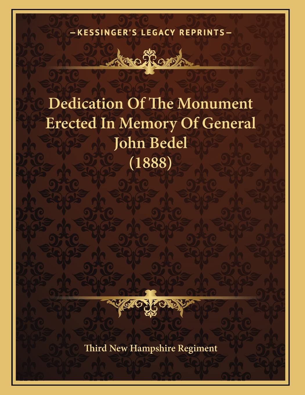 Dedication Of The Monument Erected In Memory Of General John Bedel (1888) Philosophy