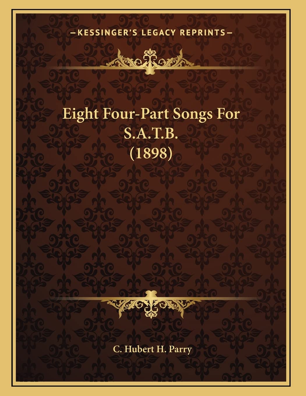 Eight Four-Part Songs For S.A.T.B. (1898) Poetry