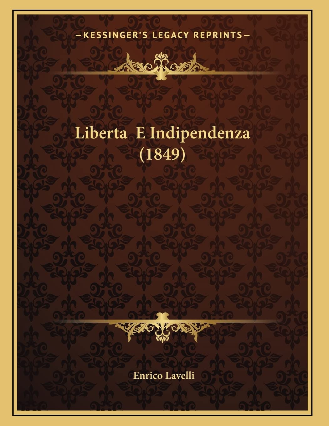 Product Image: Liberta E Indipendenza (1849)
