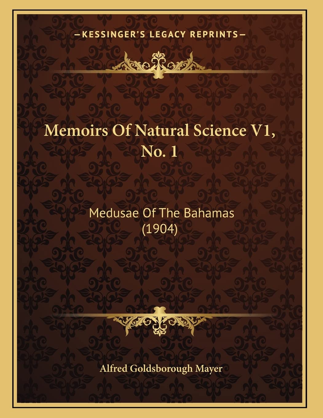 Memoirs Of Natural Science V1, No. 1: Medusae Of The Bahamas (1904) Essays & Short Stories