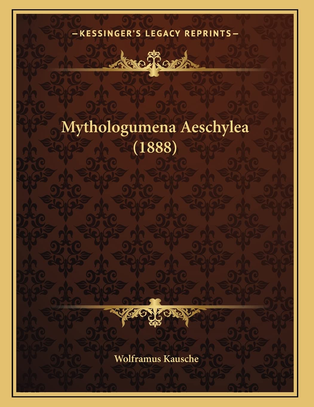 Mythologumena Aeschylea (1888) Contemporary literature