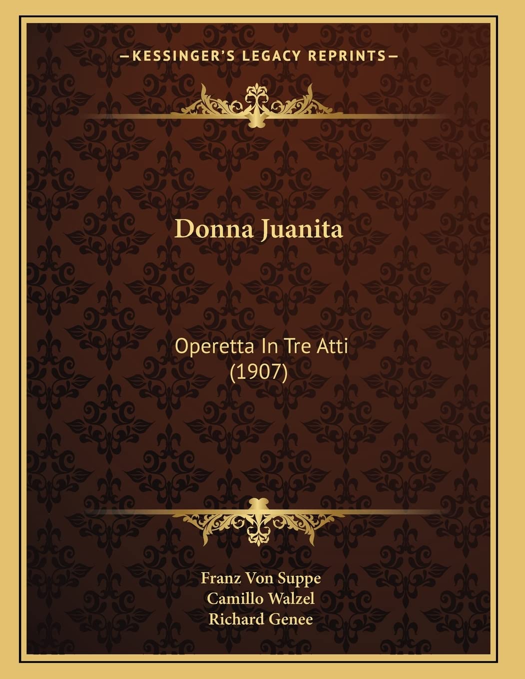 Donna Juanita: Operetta In Tre Atti (1907) Contemporary literature