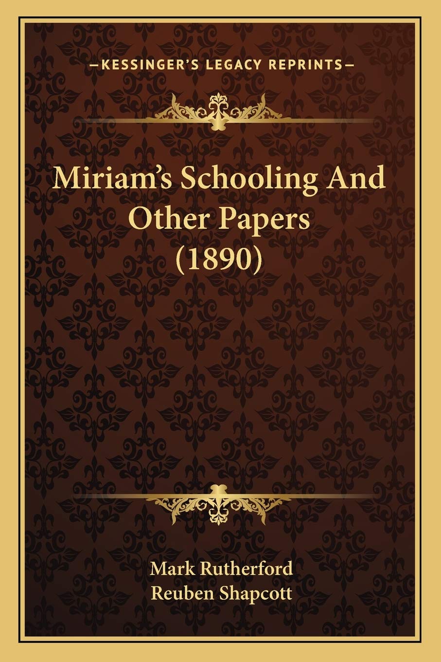 Miriam's Schooling And Other Papers (1890) Contemporary literature