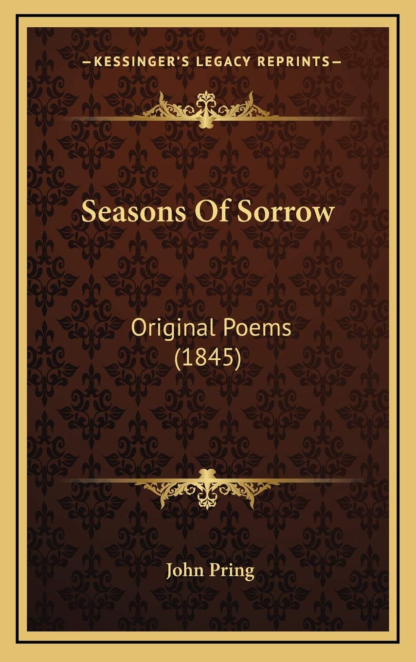 Seasons Of Sorrow: Original Poems (1845) Poetry