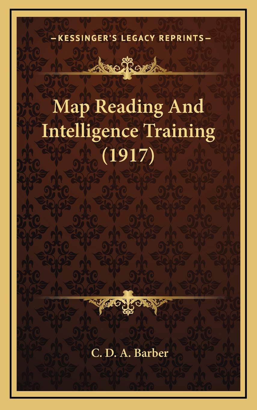 Map Reading And Intelligence Training (1917) Contemporary literature