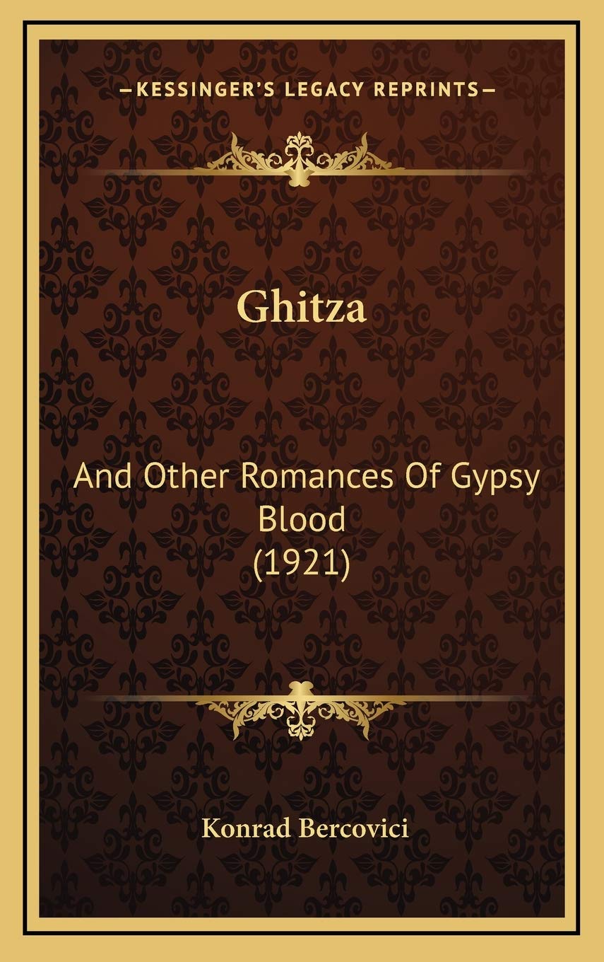 Ghitza: And Other Romances Of Gypsy Blood (1921) Partnership & Love