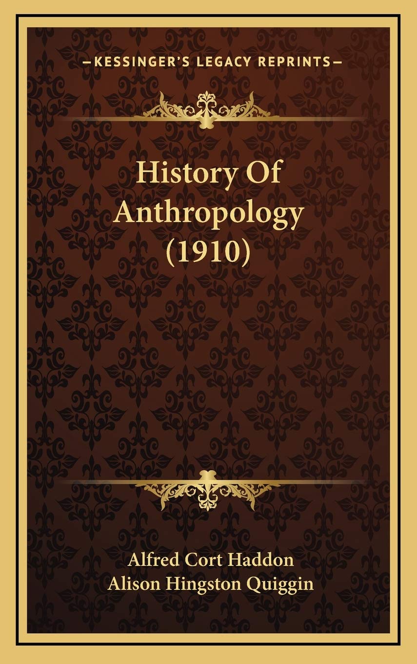 History Of Anthropology (1910) General education
