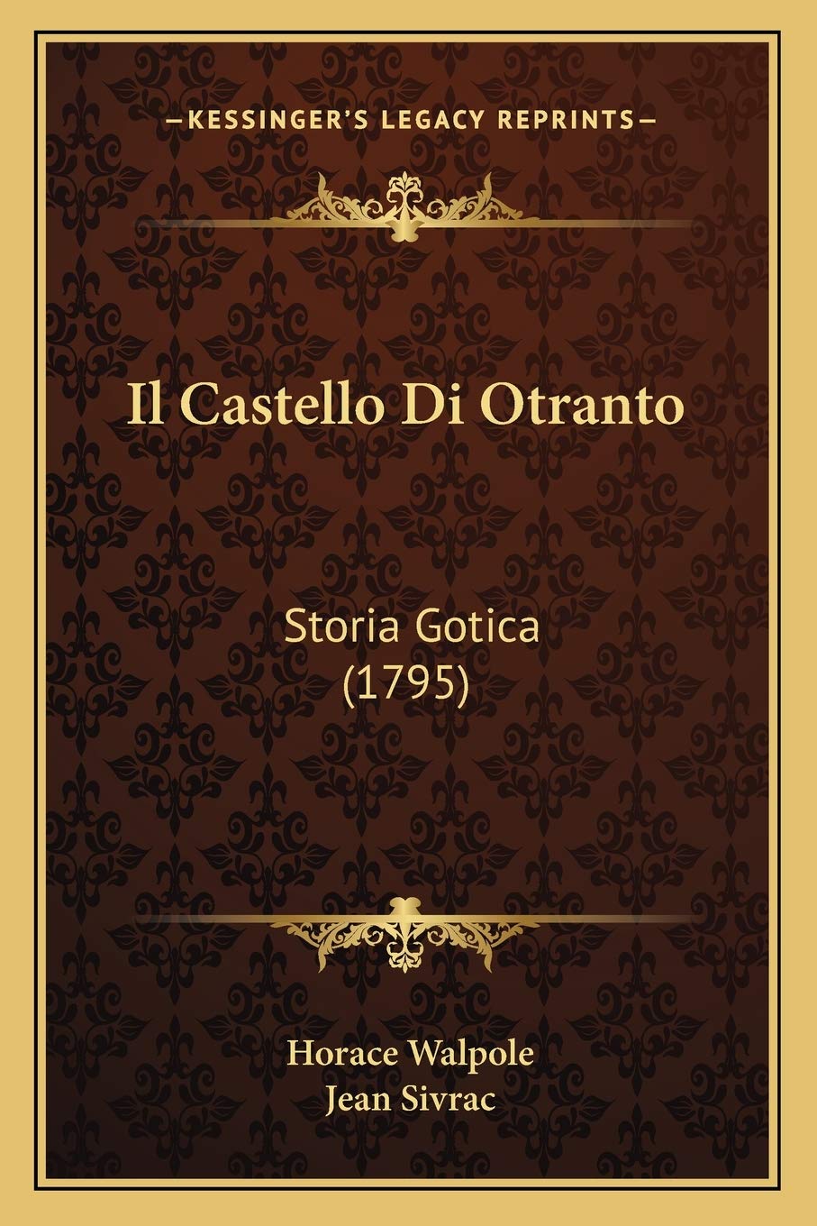 Il Castello Di Otranto: Storia Gotica (1795) Contemporary literature