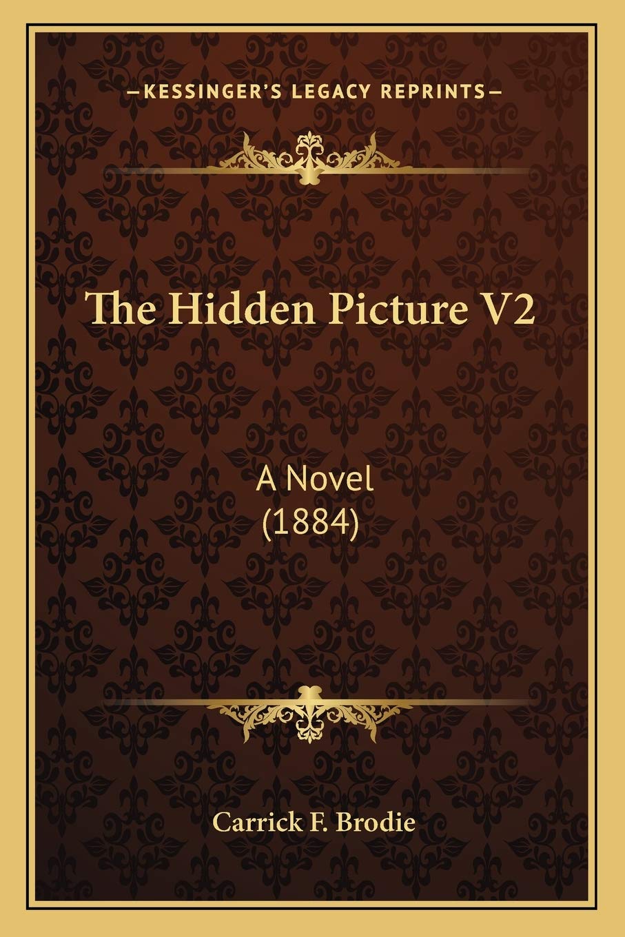 The Hidden Picture V2: A Novel (1884) Contemporary literature