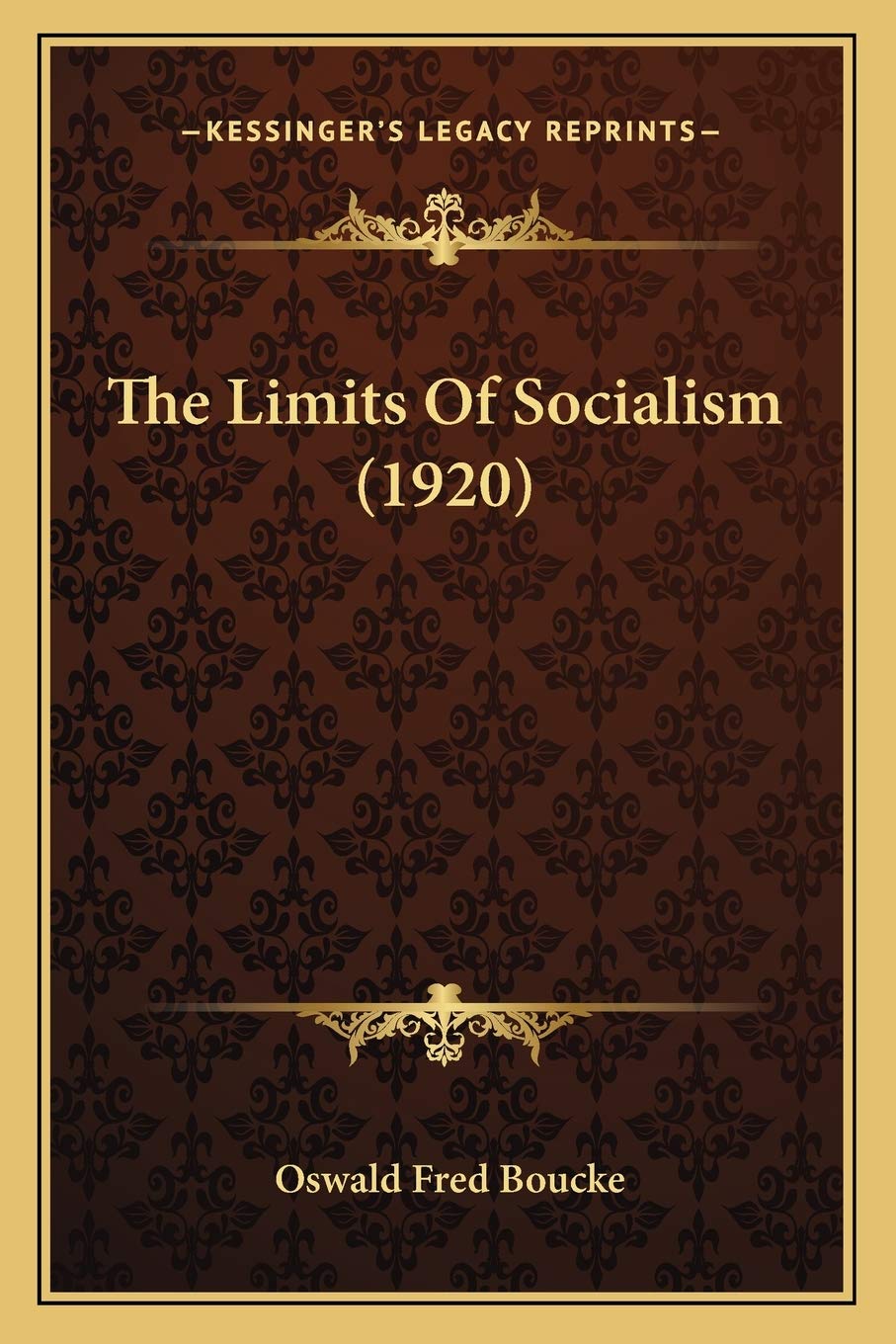 The Limits Of Socialism (1920) Philosophy