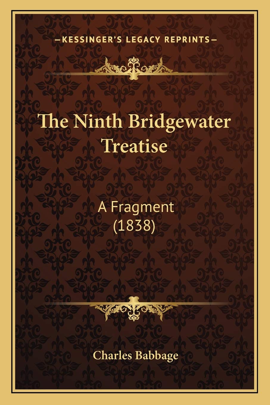 The Ninth Bridgewater Treatise: A Fragment (1838) Philosophy