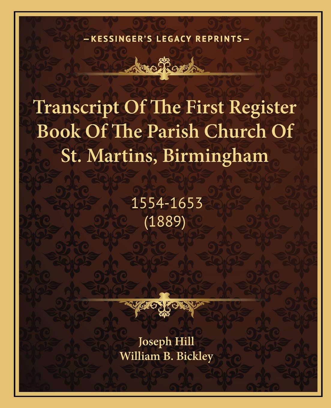 Transcript Of The First Register Book Of The Parish Church Of St. Martins, Birmingham: 1554-1653 (1889) Essays & Short Stories