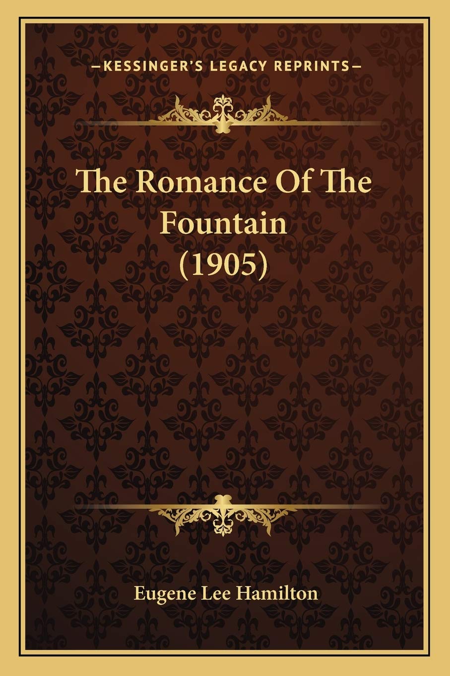 The Romance Of The Fountain (1905) Contemporary literature