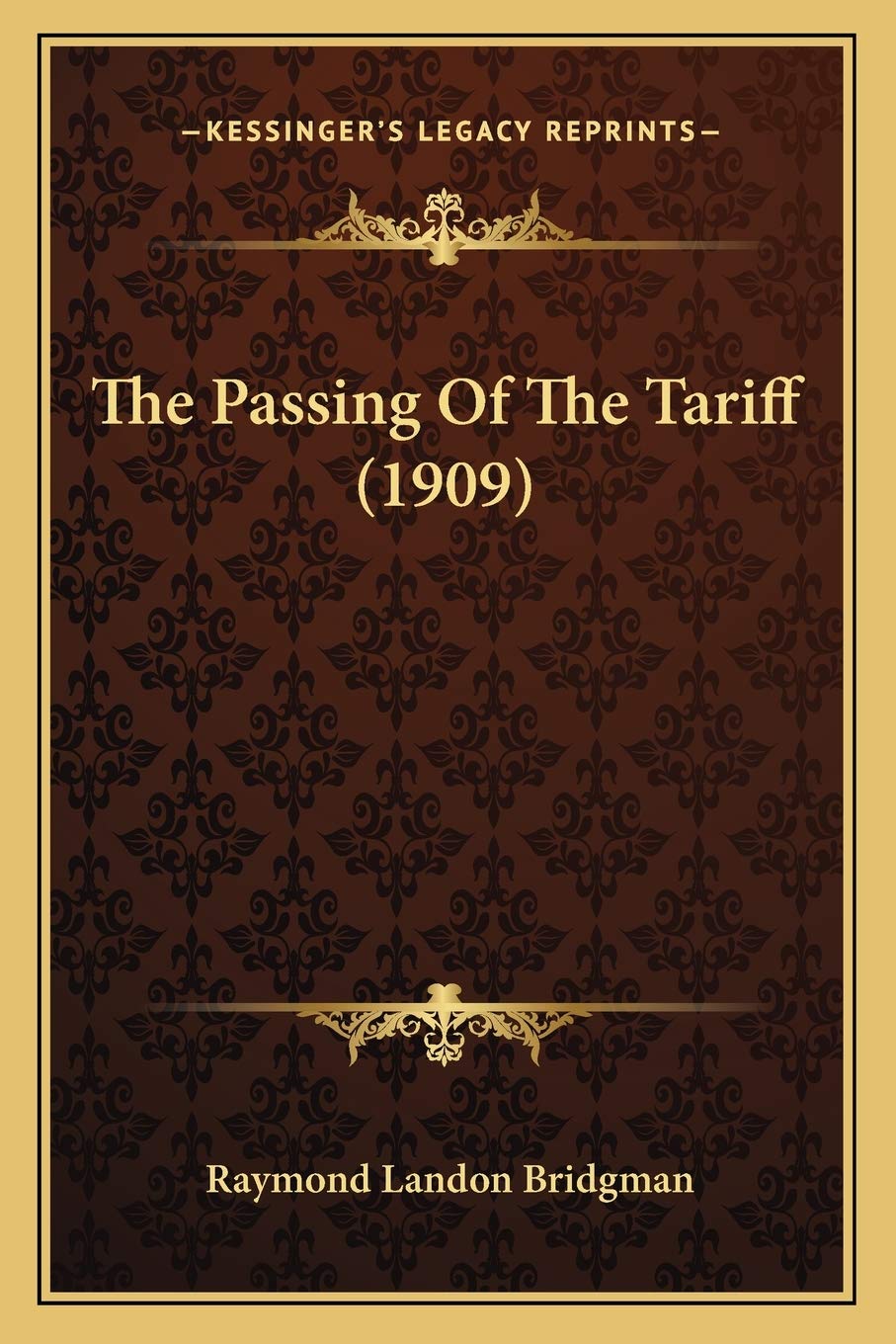 The Passing Of The Tariff (1909) Contemporary literature
