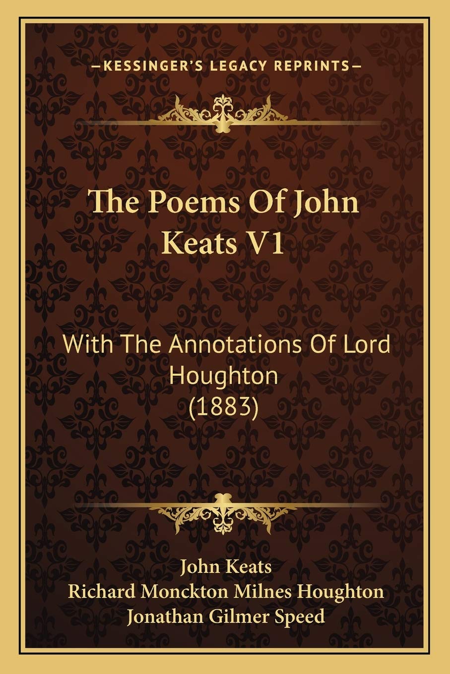 The Poems Of John Keats V1: With The Annotations Of Lord Houghton (1883) Poetry