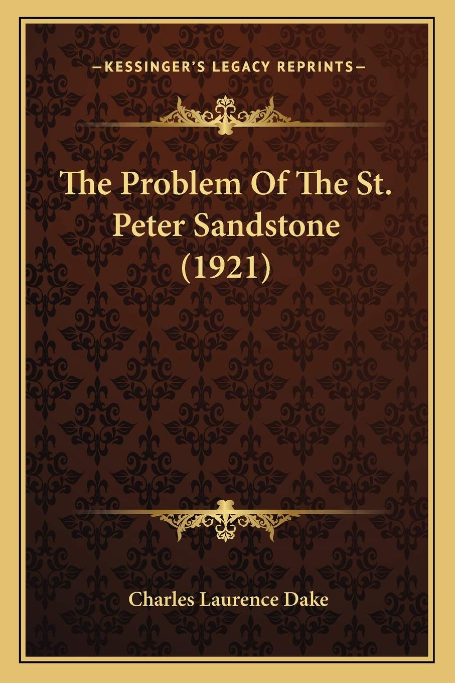 The Problem Of The St. Peter Sandstone (1921) Contemporary literature