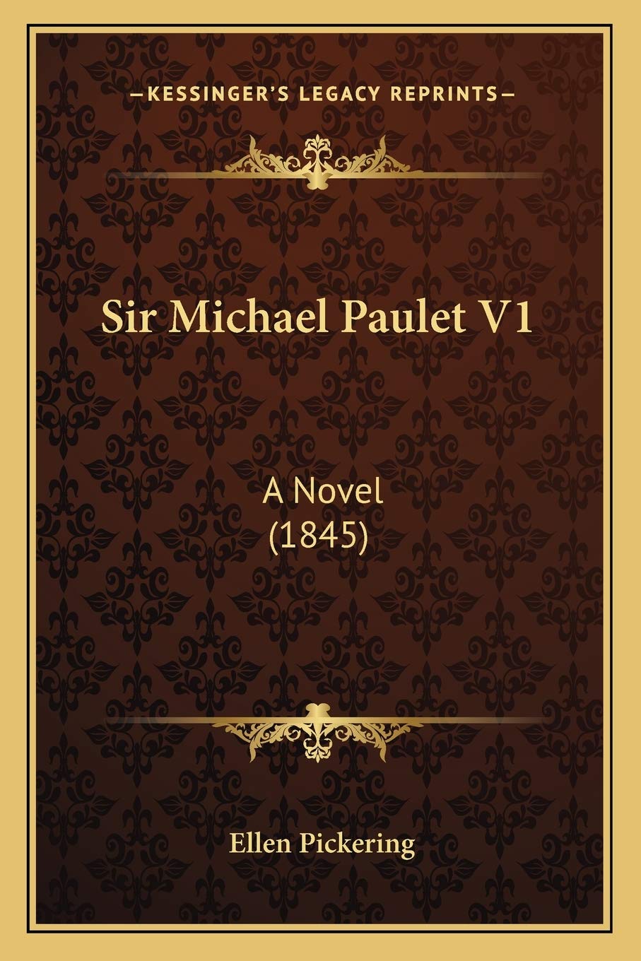 Sir Michael Paulet V1: A Novel (1845) Contemporary literature
