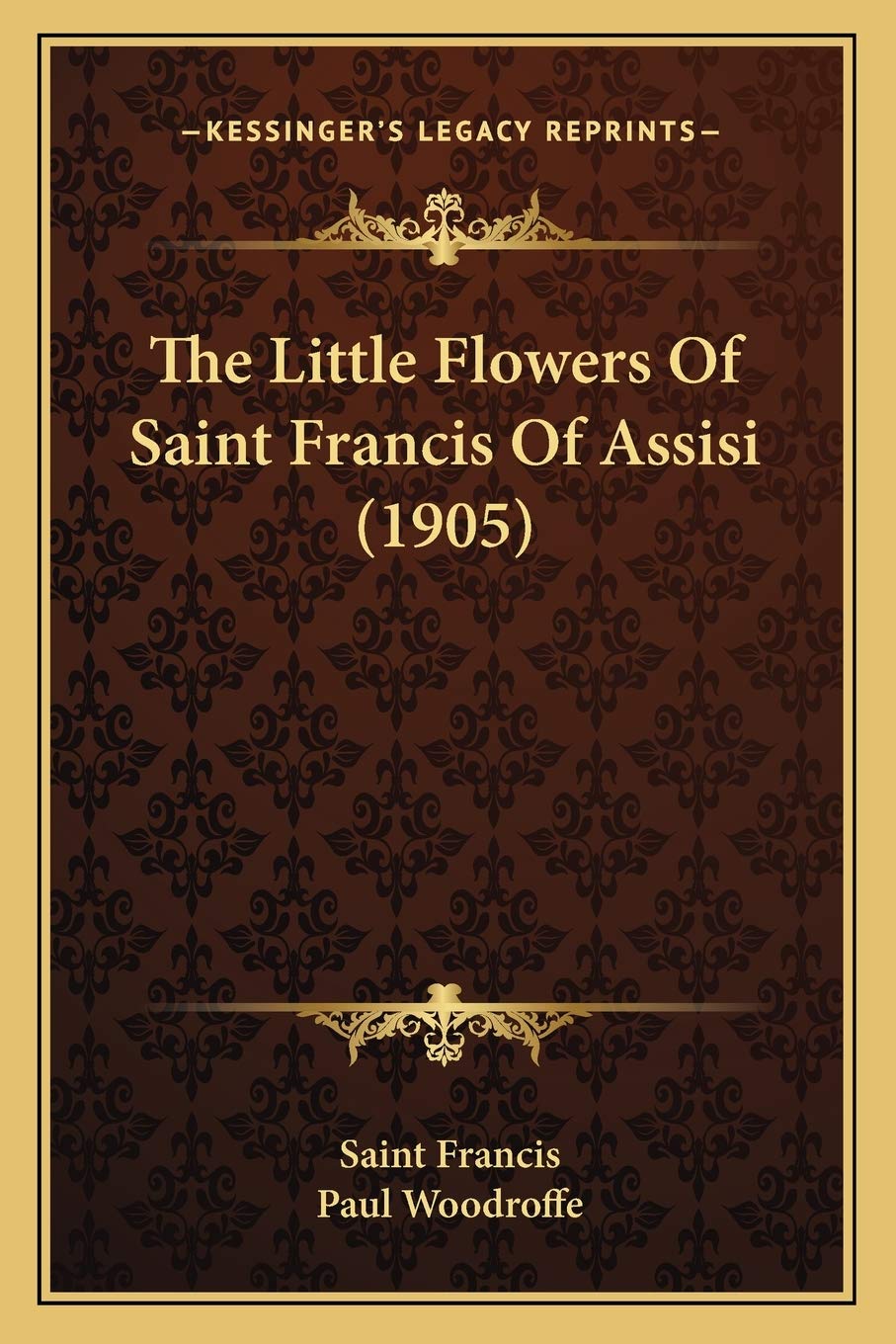 The Little Flowers Of Saint Francis Of Assisi (1905) Contemporary literature
