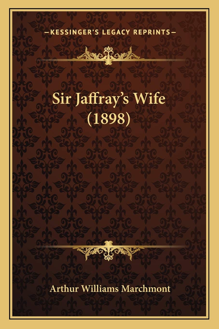 Sir Jaffray's Wife (1898) Essays & Short Stories
