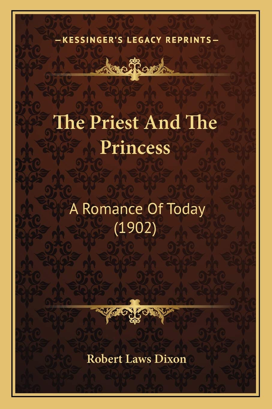 The Priest And The Princess: A Romance Of Today (1902) Contemporary literature