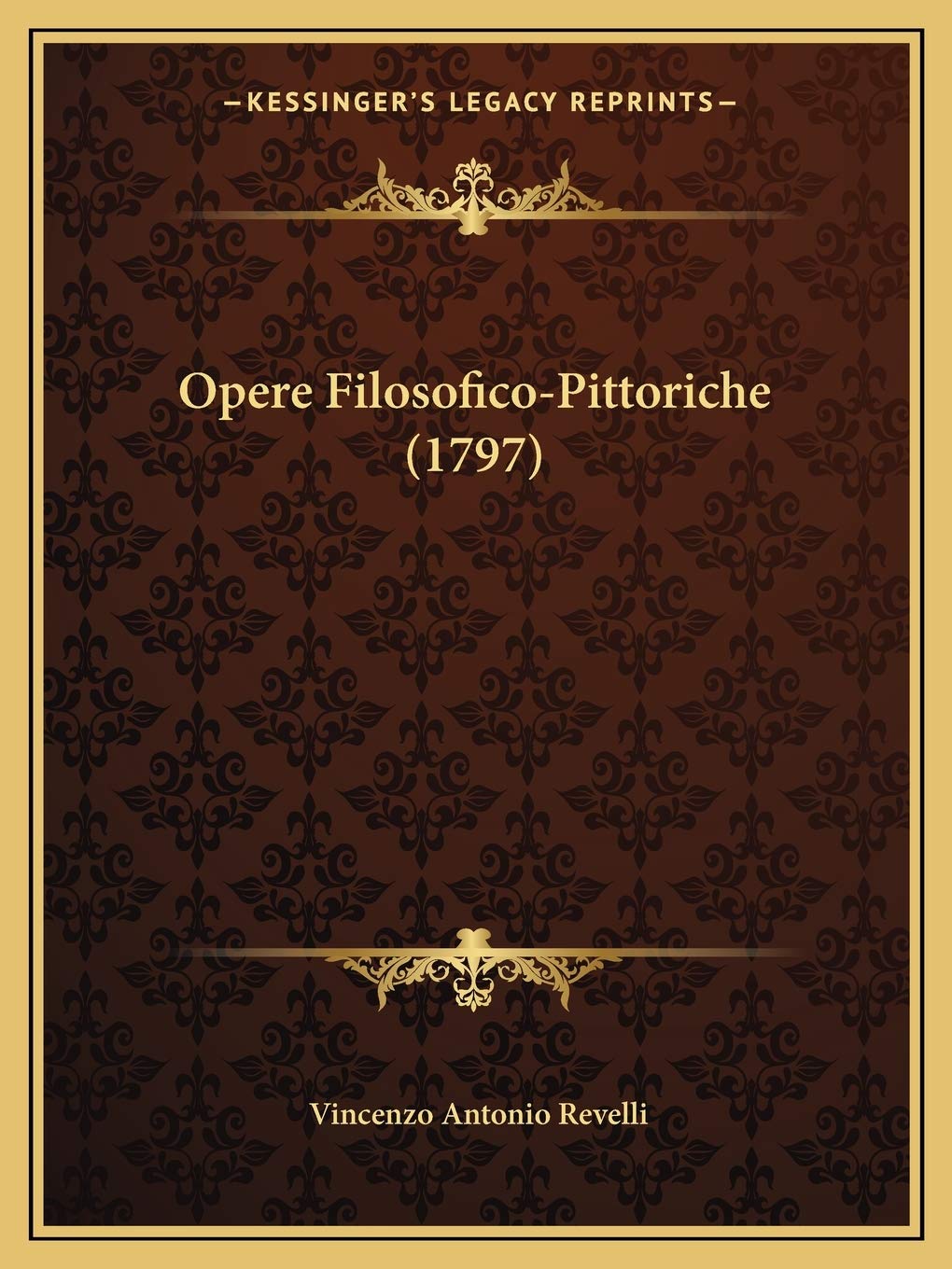 Opere Filosofico-Pittoriche (1797) Philosophy