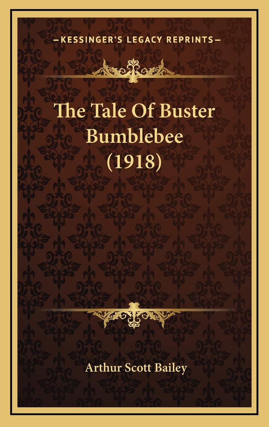 The Tale Of Buster Bumblebee (1918) Fairy Tales & Legends