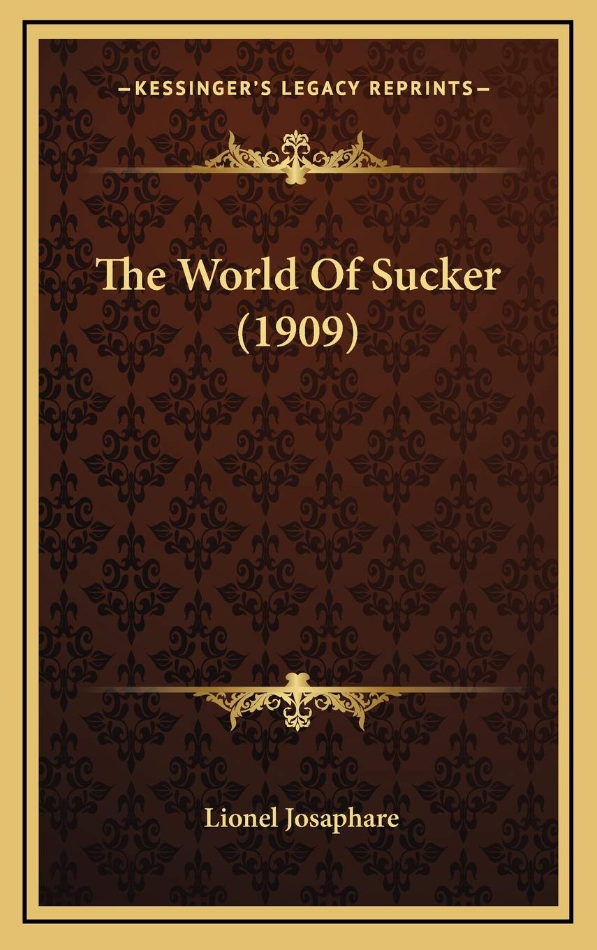 The World Of Sucker (1909) Contemporary literature
