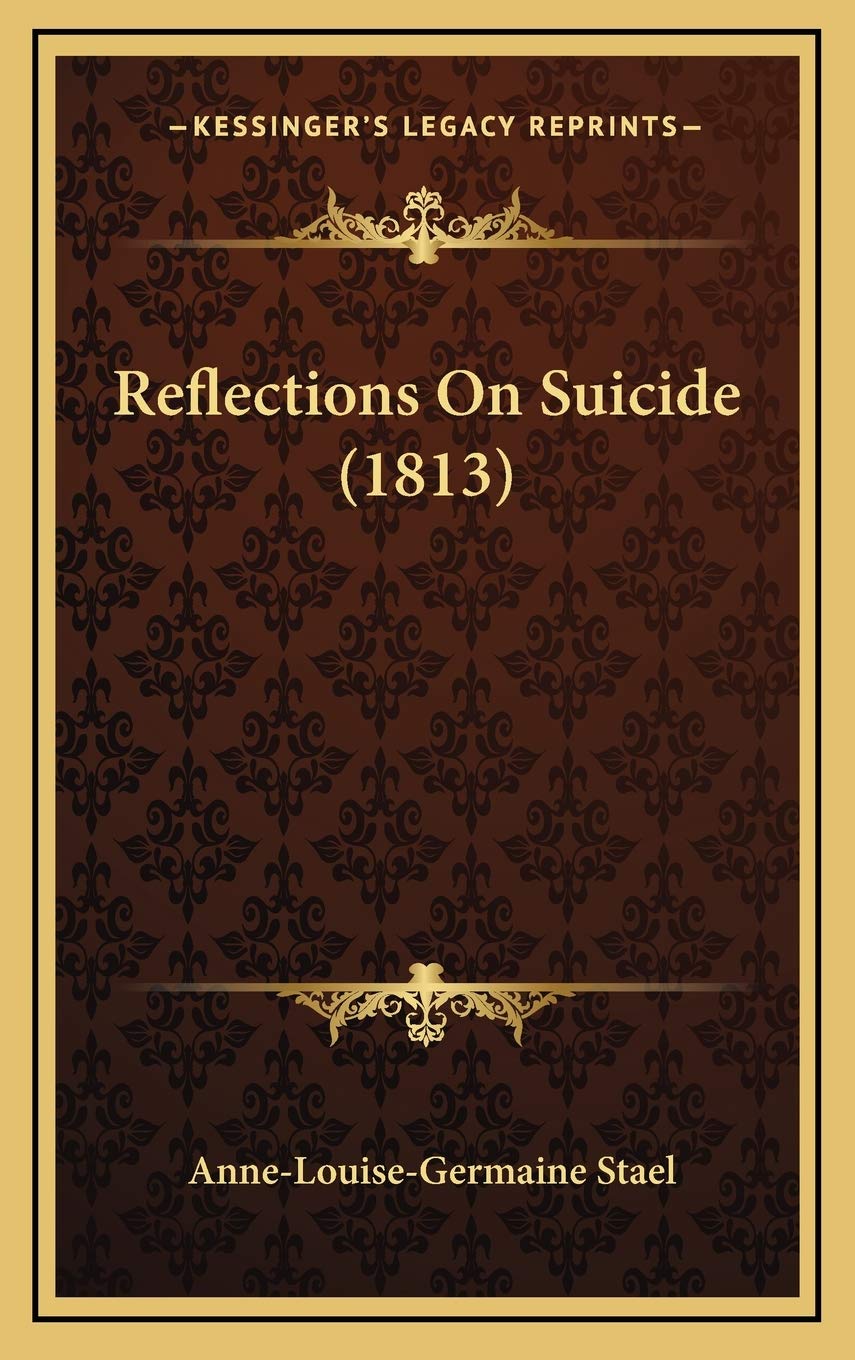 Reflections On Suicide (1813) Psychology