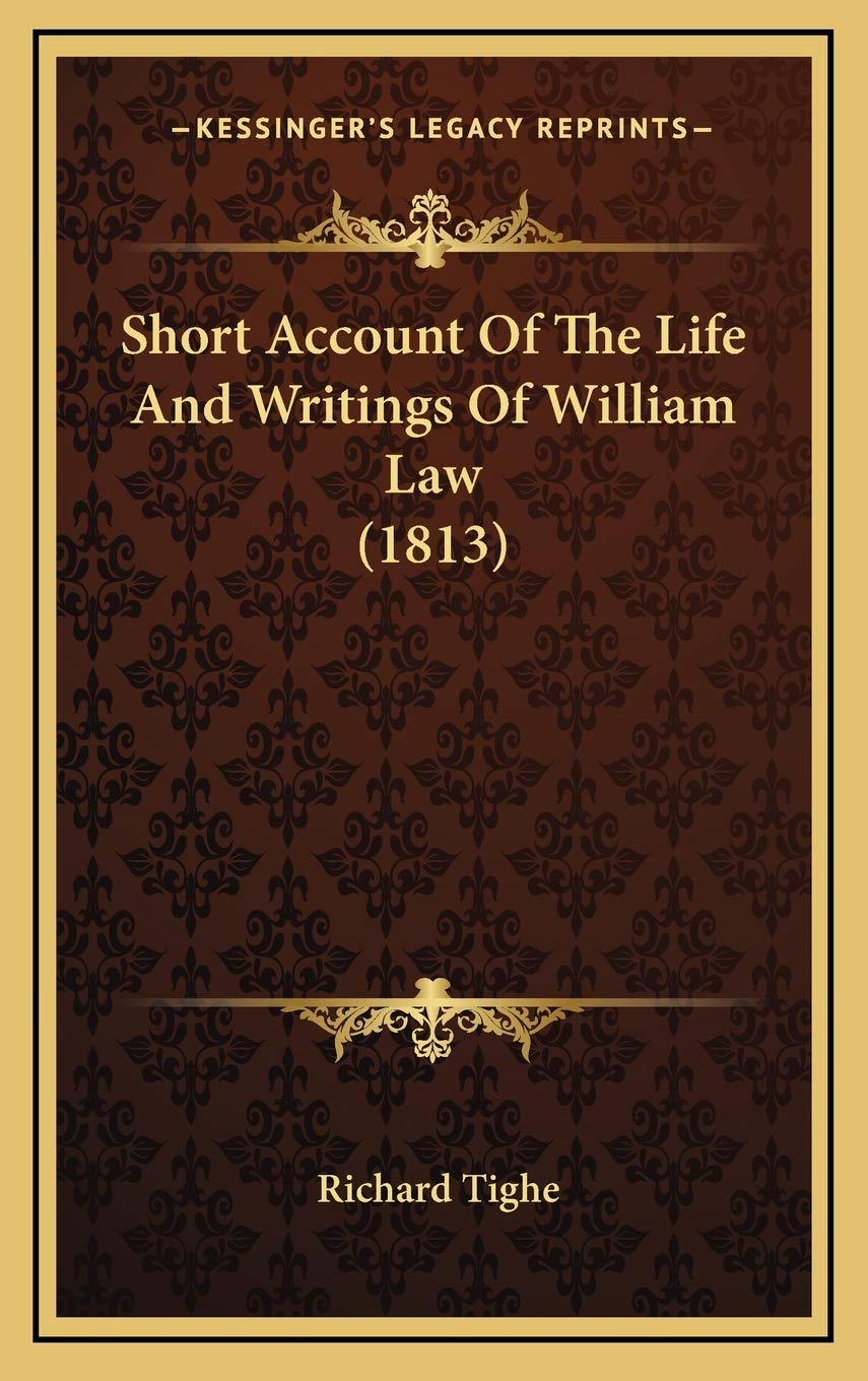 Short Account Of The Life And Writings Of William Law (1813) Essays & Short Stories