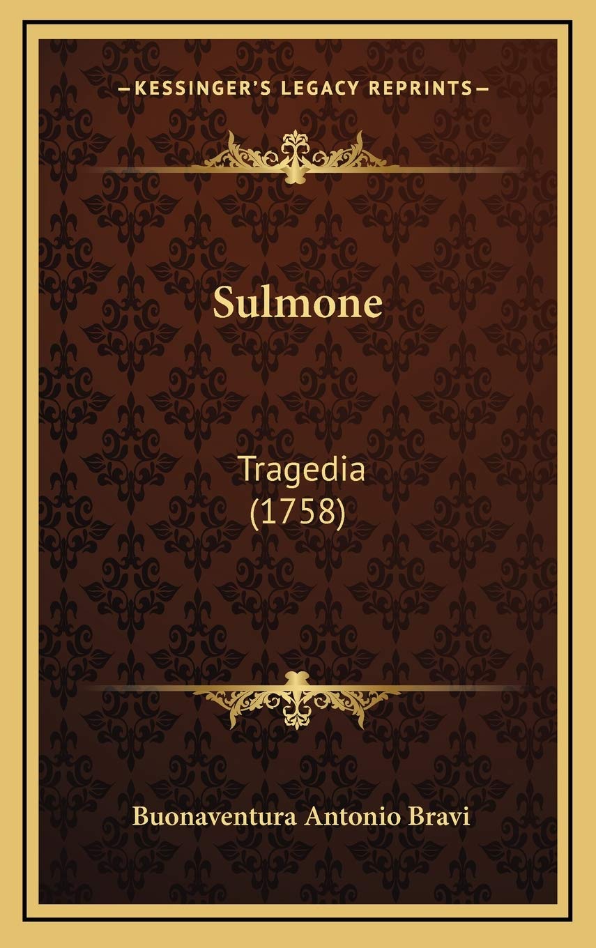 Sulmone: Tragedia (1758) Contemporary literature