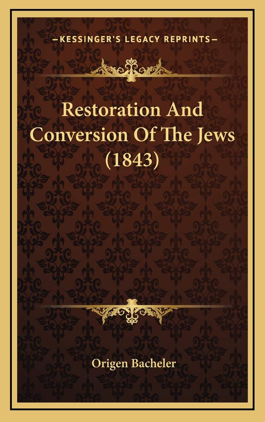 Restoration And Conversion Of The Jews (1843) Social Sciences