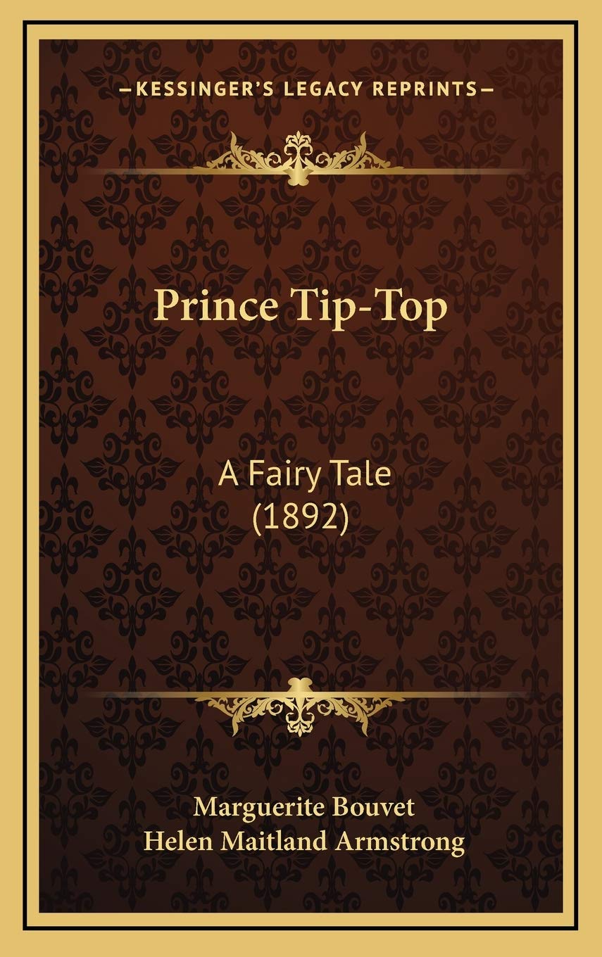 Prince Tip-Top: A Fairy Tale (1892) Philosophy