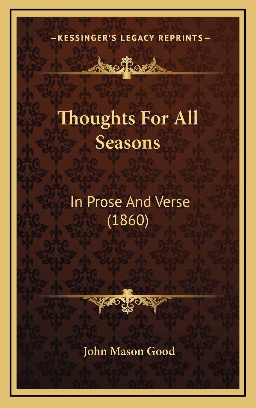 Thoughts For All Seasons: In Prose And Verse (1860) Science