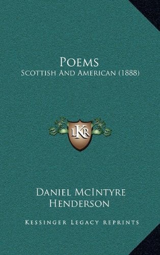 Poems: Scottish And American (1888) Contemporary literature