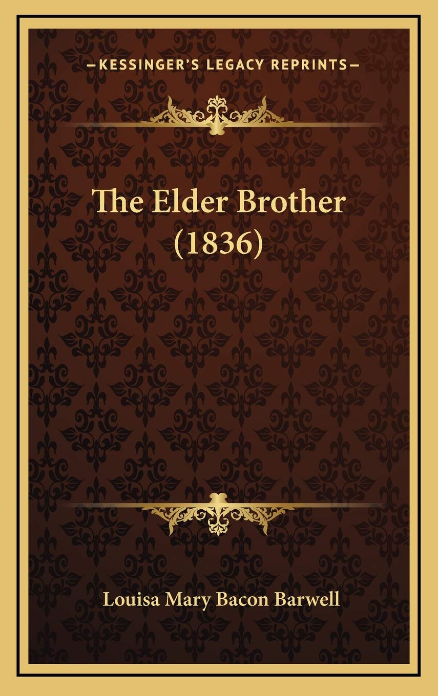 The Elder Brother (1836) Contemporary literature