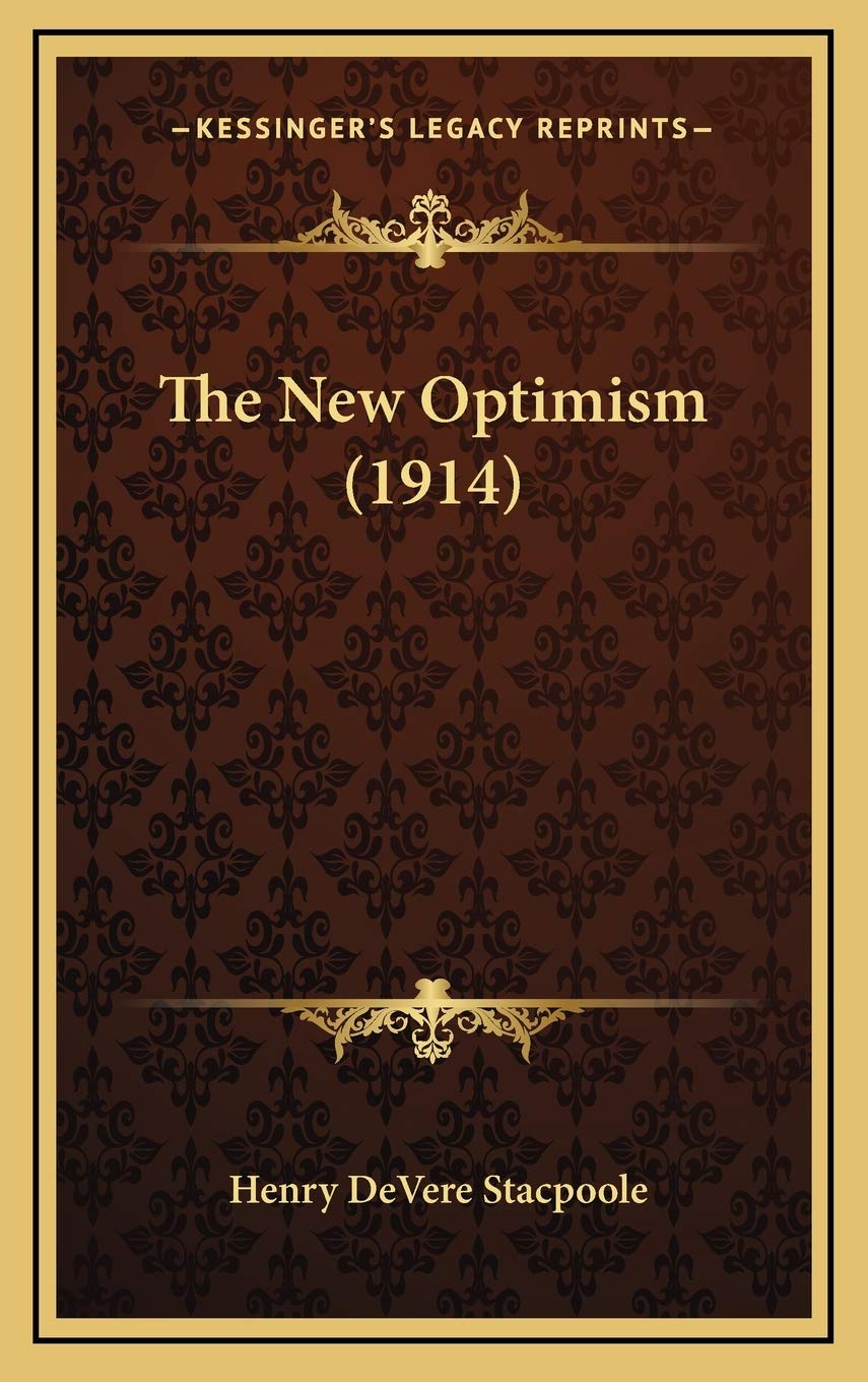 The New Optimism (1914) Lifestyle
