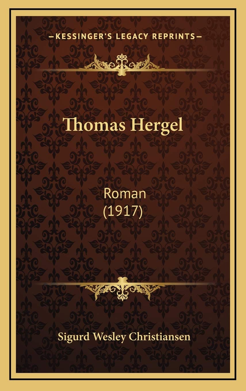 Thomas Hergel: Roman (1917) Contemporary literature