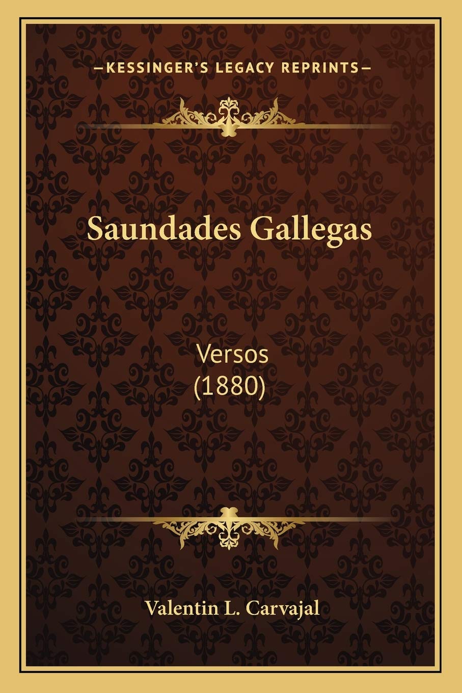 Saundades Gallegas: Versos (1880) International