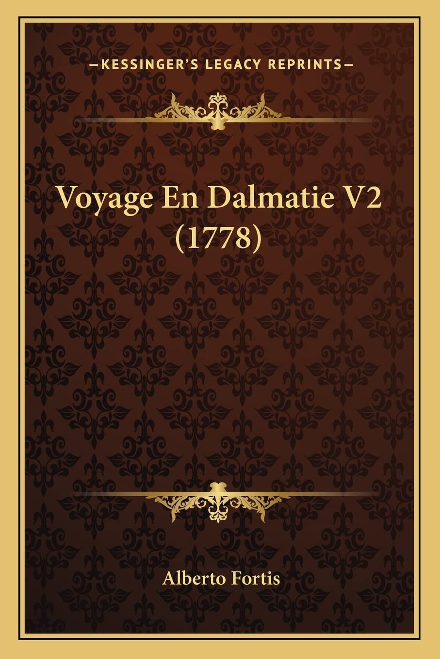 Voyage En Dalmatie V2 (1778) book