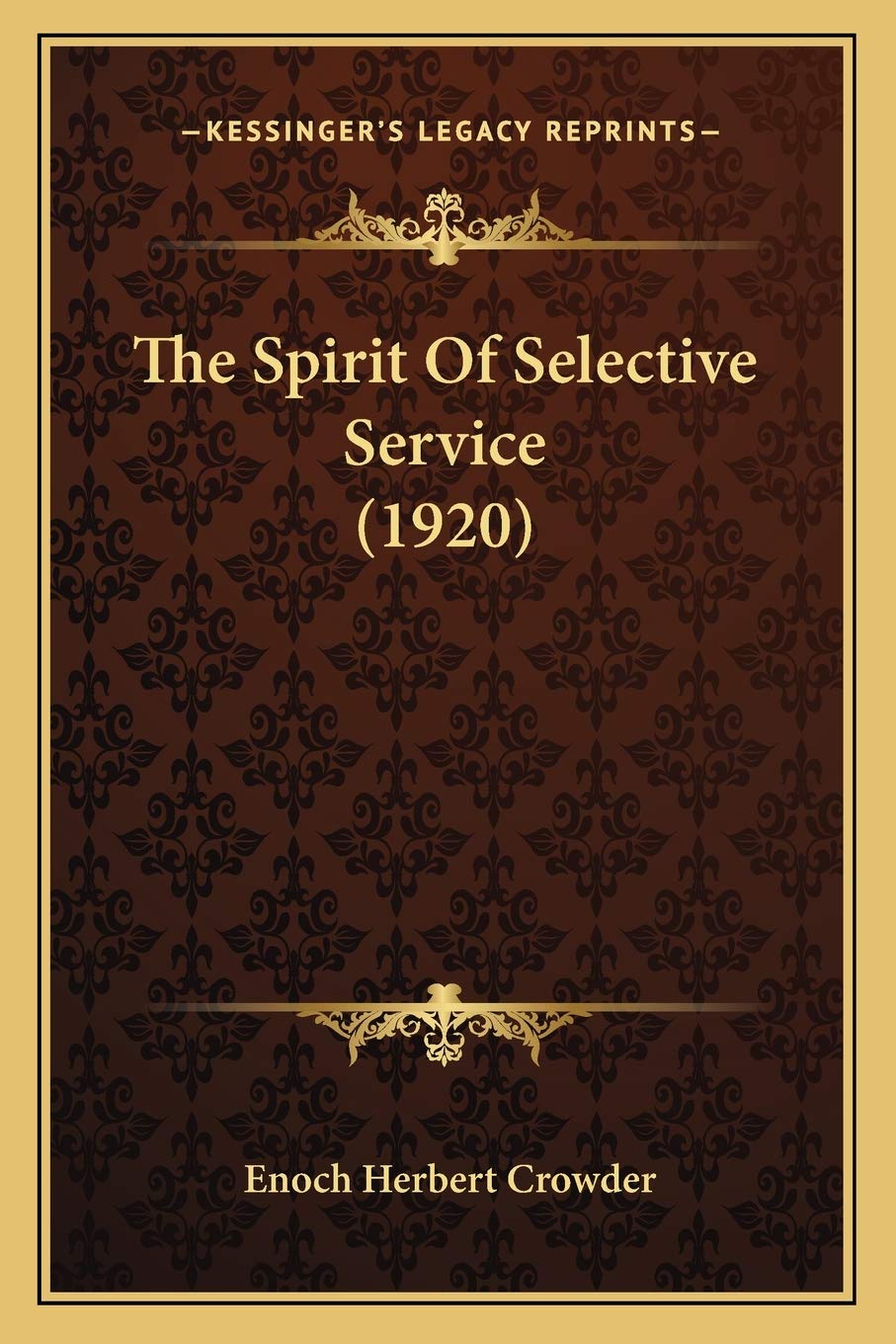 The Spirit Of Selective Service (1920) Law